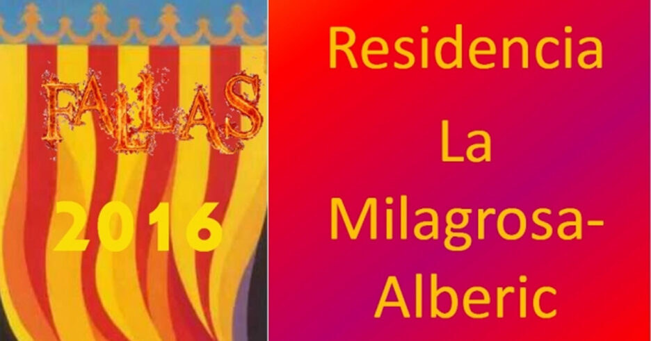 Residencia La Milagrosa - Alberic - Nuestra Semana Fallera