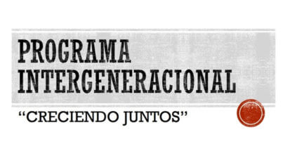 Residencia La Milagrosa - Alberic - Programa Intergeneracional «Creciendo Juntos» Curso 2017 – 2018